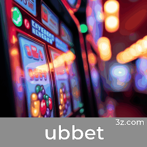 Ubbet: Plataforma de Cassino e Apostas Seguras