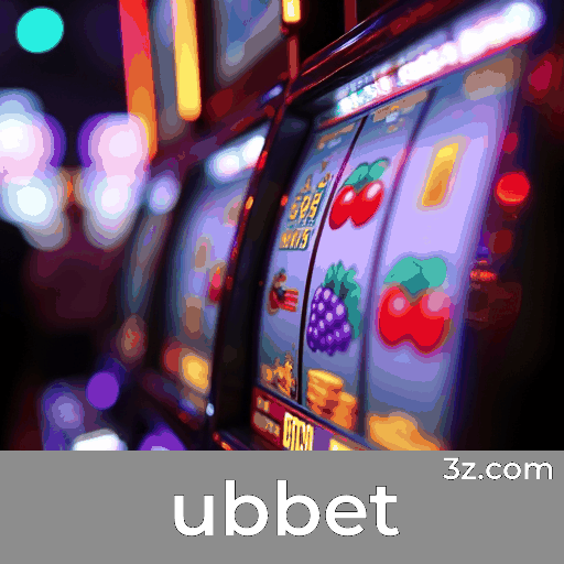 Ubbet: A Plataforma de Apostas com Serviço Profissional e Seguro